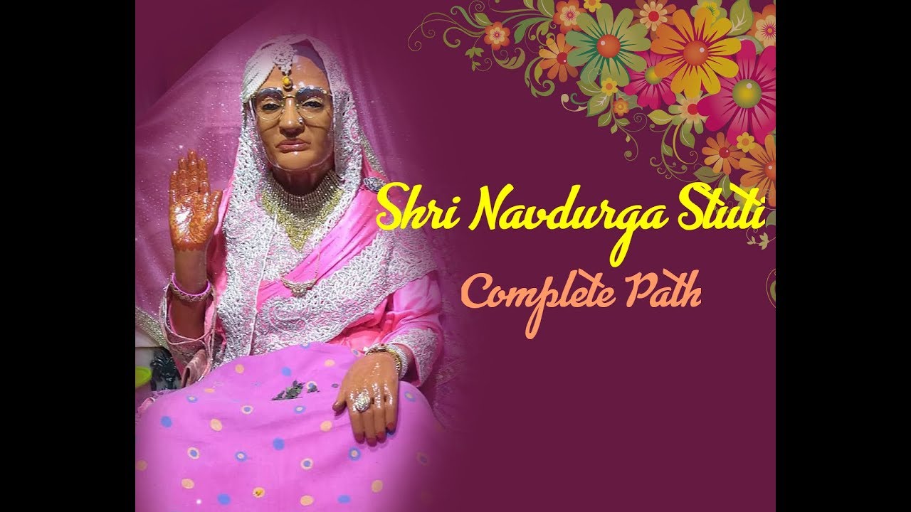 Navratri Navdurga Path- Mandir Pujya Mata Lal Devi Ji