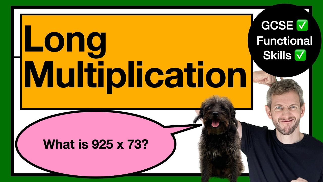 3. LONG MULTIPLICATION