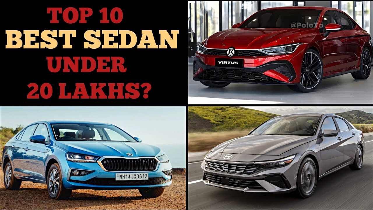 Top 10 Best Sedan Cars Under 20 Lakhs In India 2026 : Best Sedan Under 20 lakhs 2026