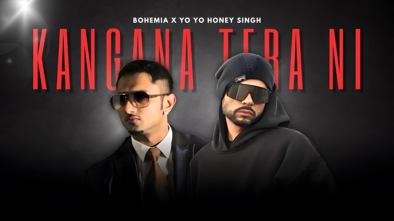 Kangna Tera Ni (Mashup) | Bohemia, Yo Yo Honey Singh & Abeer Arora | HNY
