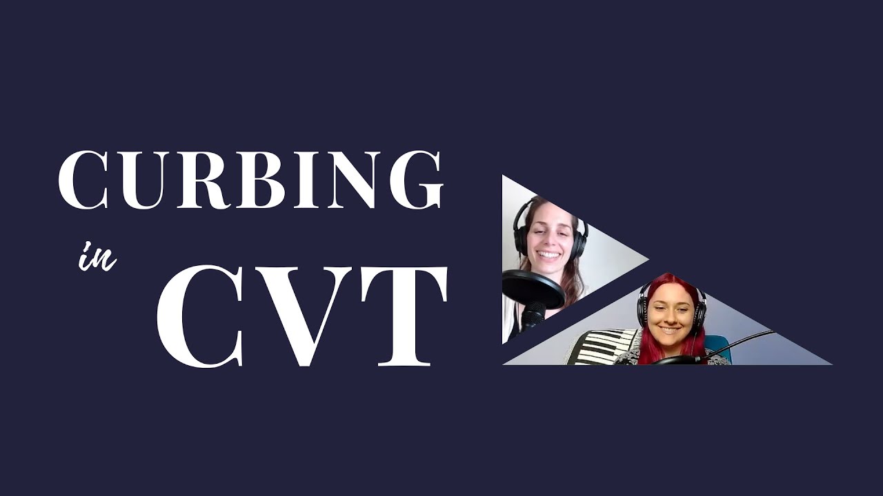 Curbing in CVT