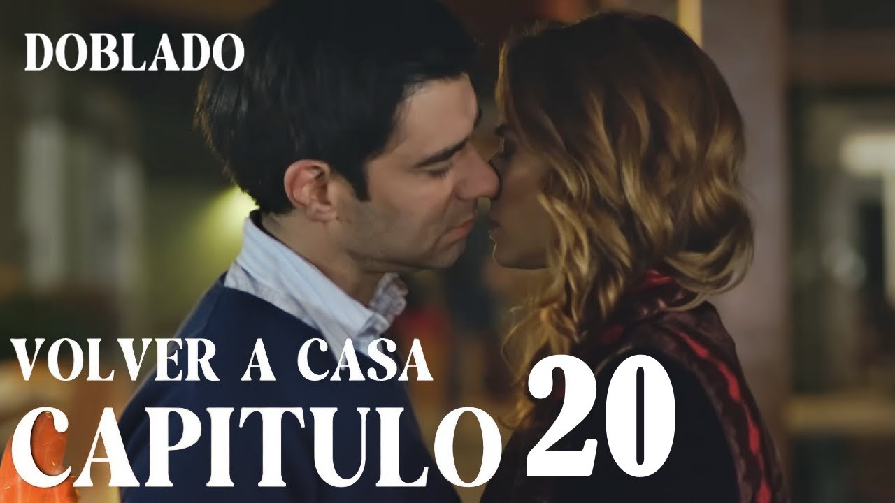 Volver a Casa | Eve Dönüş – Capítulo 20 | Doblado al Español - ¡Tengo que llevarte a Elif!