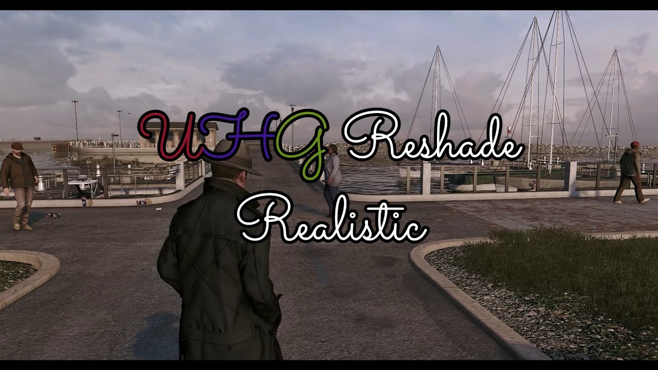 Watch Dogs | UHG Reshade Realistic | Graphics Mod 2020