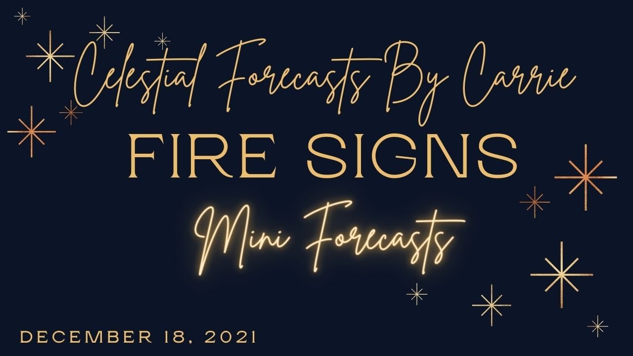 FIRE SIGNS MINI FORECASTS 🧿LIFE PARTNERS, GROWING OLD TOGETHER | CELESTIAL FORECASTS BY CARRIE