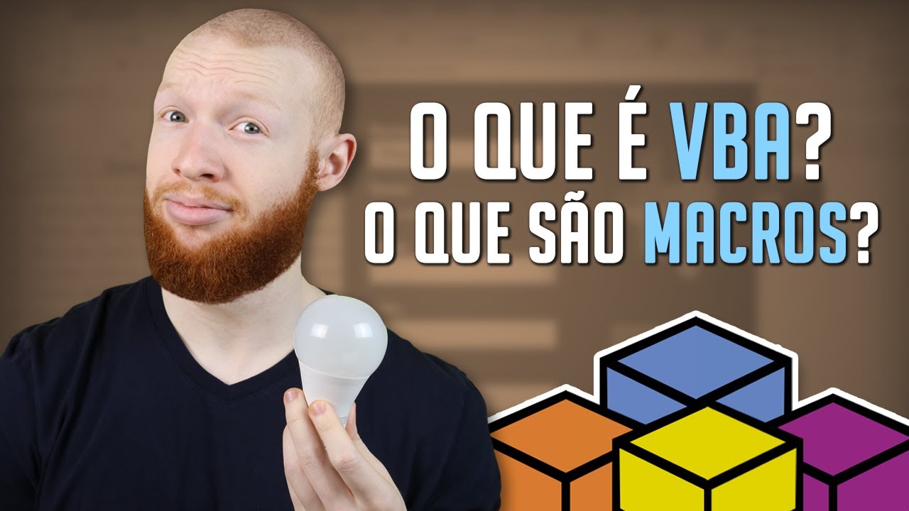 O que é VBA? O que são Macros no Excel? (Exemplos e Aplicações Práticas)
