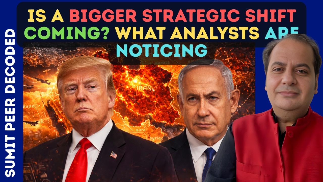 Is a Bigger Strategic Shift Coming? What Analysts Are Noticing || SUMIT PEER