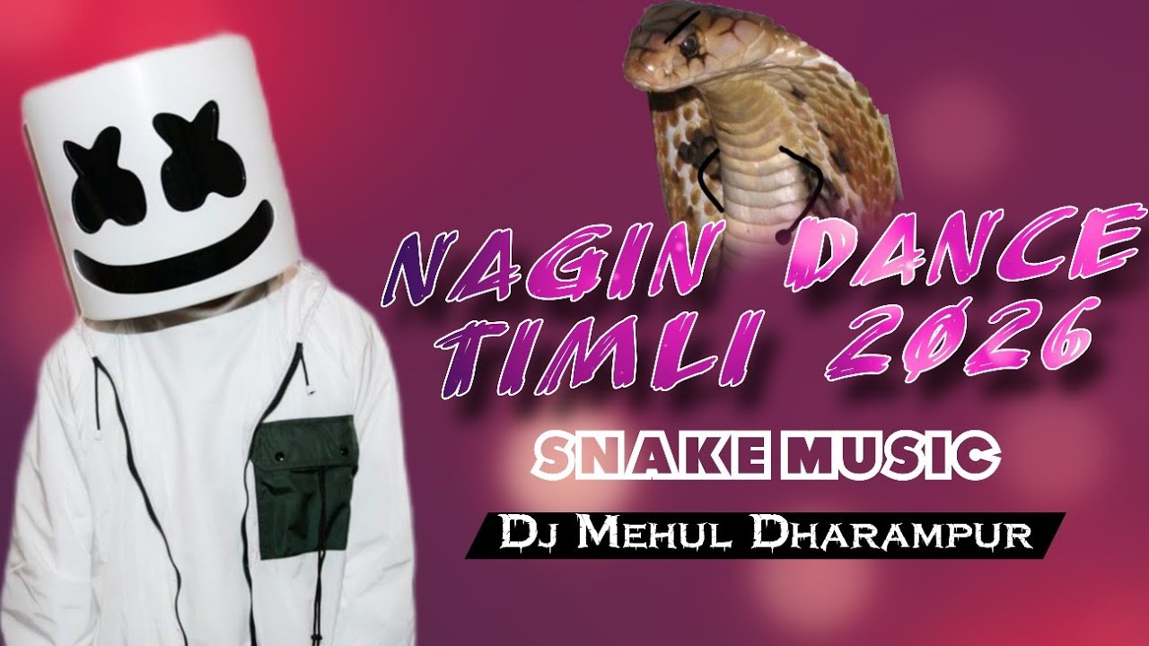 Nagin Dance New Trending Timli 2026 | Snake Music | Dj Mehul Dharampur