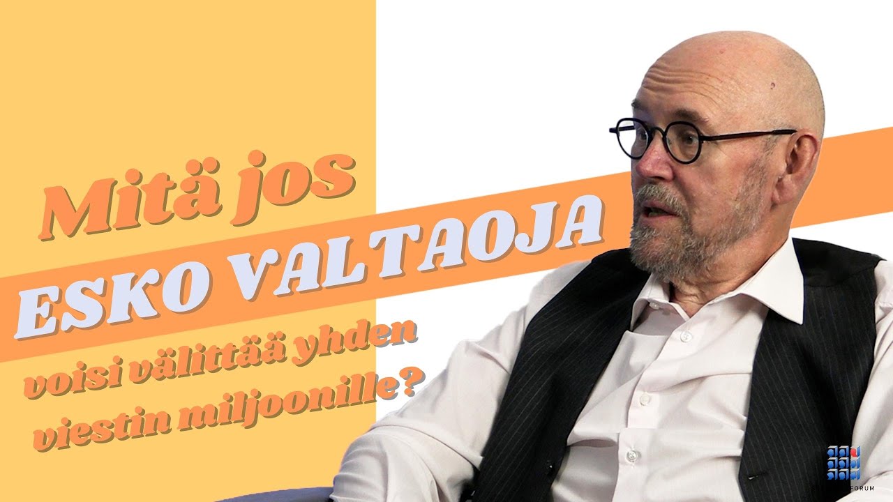 Mitä jos Esko Valtaoja voisi välittää yhden viestin miljoonille ihmisille? Jalmafi X Speakersforum