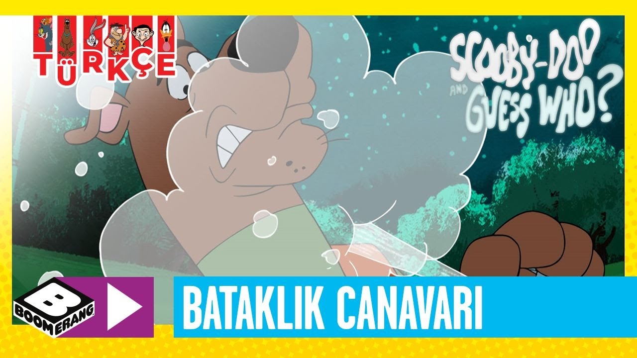 SCOOBY DOO VE BİL BAKALIM KİM? | Bataklık Canavarının İntikamı | Boomerang TV Türkiye