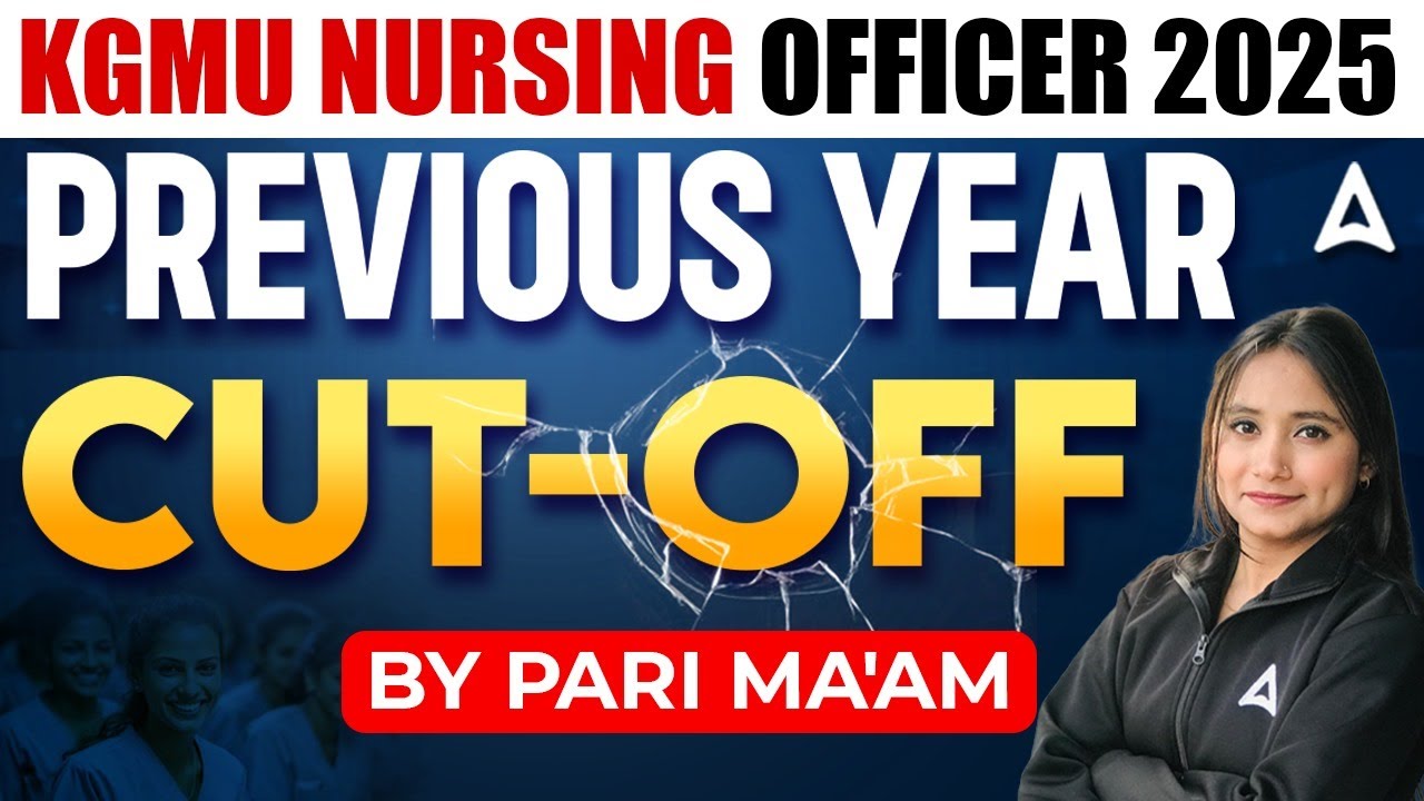 KGMU Nursing Officer Previous Year Cut Off | KGMU Nursing Officer Cut Off | KGMU 2025