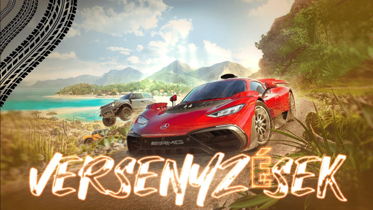 [Forza Horizon 5] Versenyzés