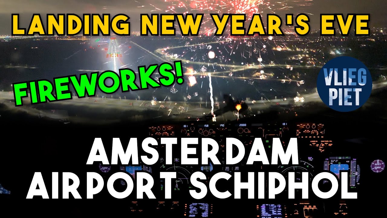 LAST FLIGHT OF THE YEAR | BOEING 737 RNP LANDING AT AMSTERDAM 18R WITH FIREWORKS