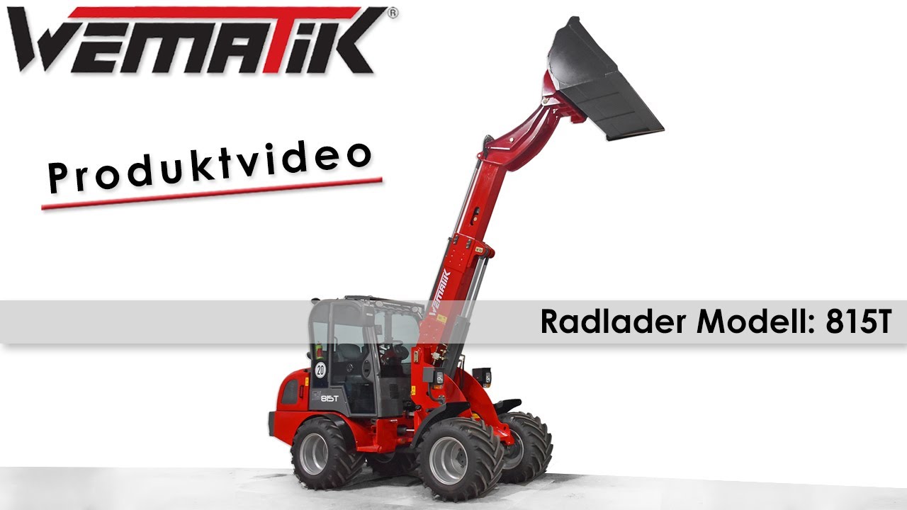 WEMATIK Radlader 815T Produktvideo - www.WEMATIK.de Teleskopradlader Teleskoplader