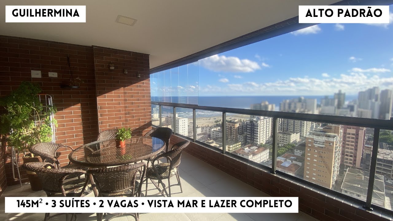 (265) 3 SUÍTES na GUILHERMINA com VISTA MAR | 145m² de Alto Padrão!