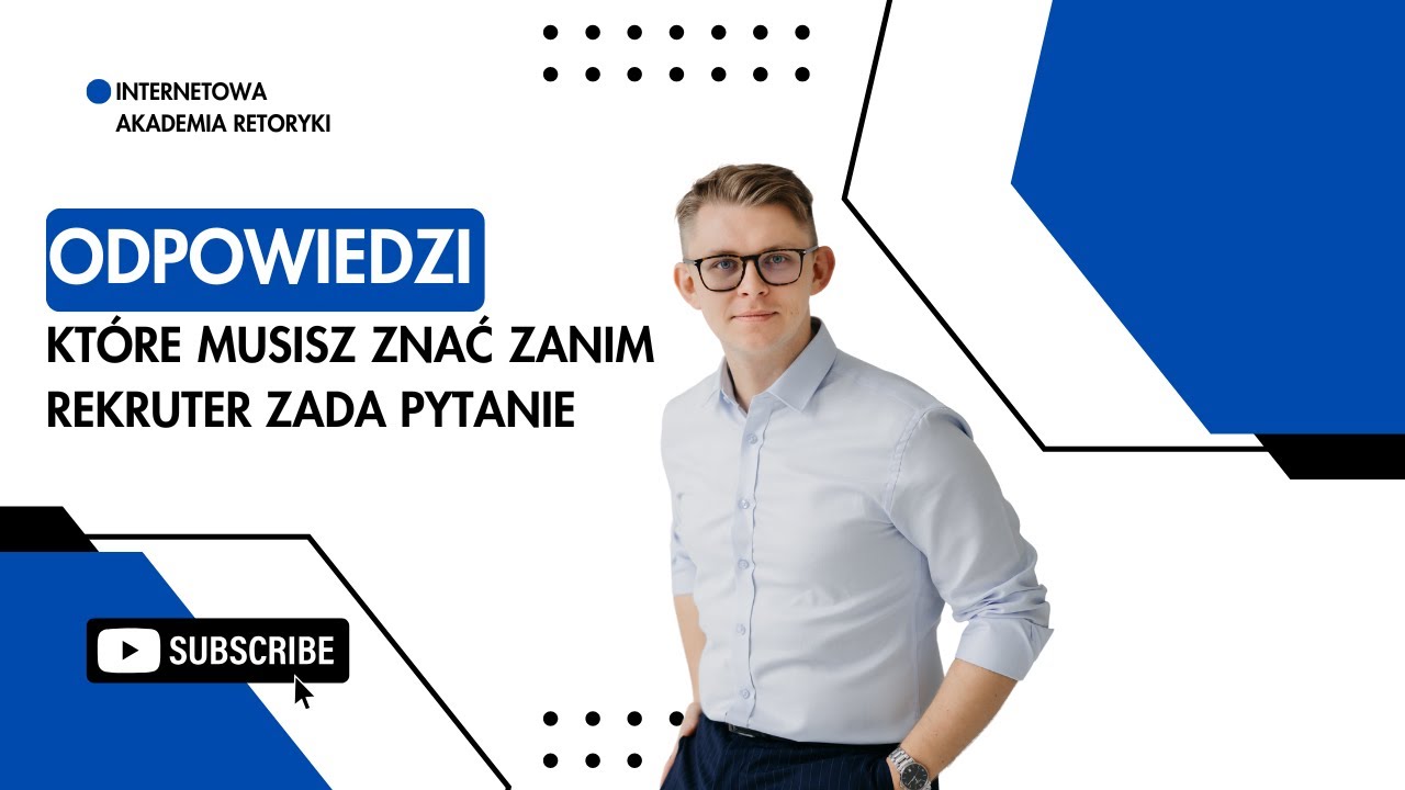 Odpowiedzi, kt&oacute;re musisz znać zanim rekruter zada pytanie - Internetowa Akademia Retoryki