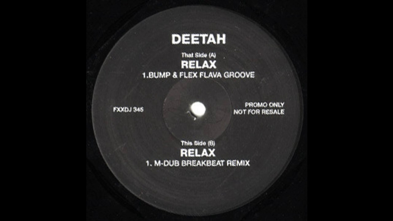 Deetah -Relax (M Dubs breakbeat remix)