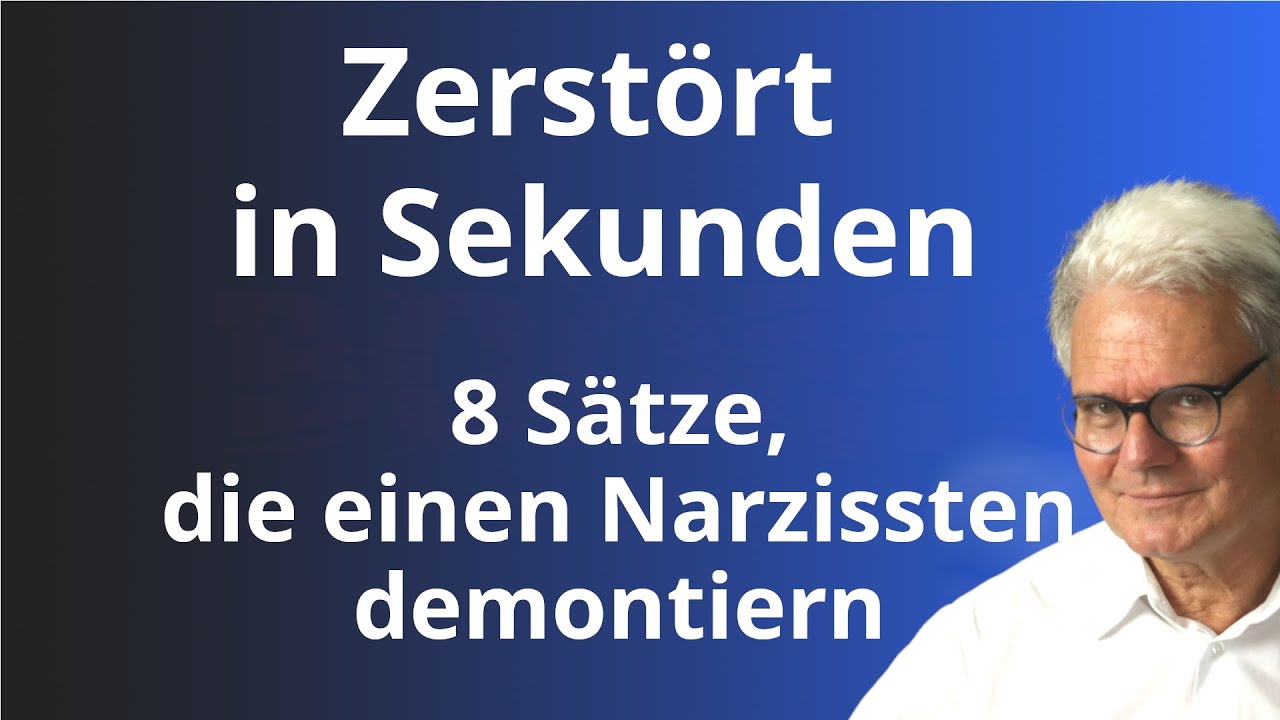 Diese 8 Sätze zerstören jeden Narzissten
