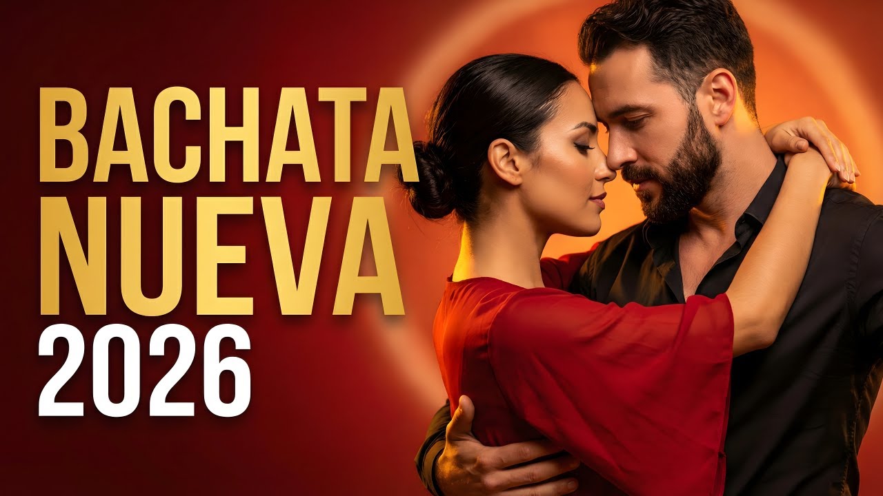 Bachata Mix 2026 Momentos de Amor | Ritmo Suave
