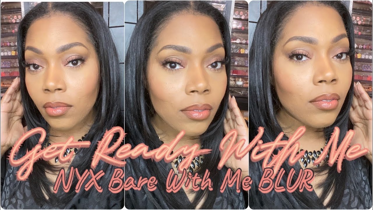 GRWM-NEW! NYX BLUR SKIN TINT FOUNDATION FIRST IMPRESSION-COMBO/OILY SKIN SHADE: 16 WARM CARAMEL