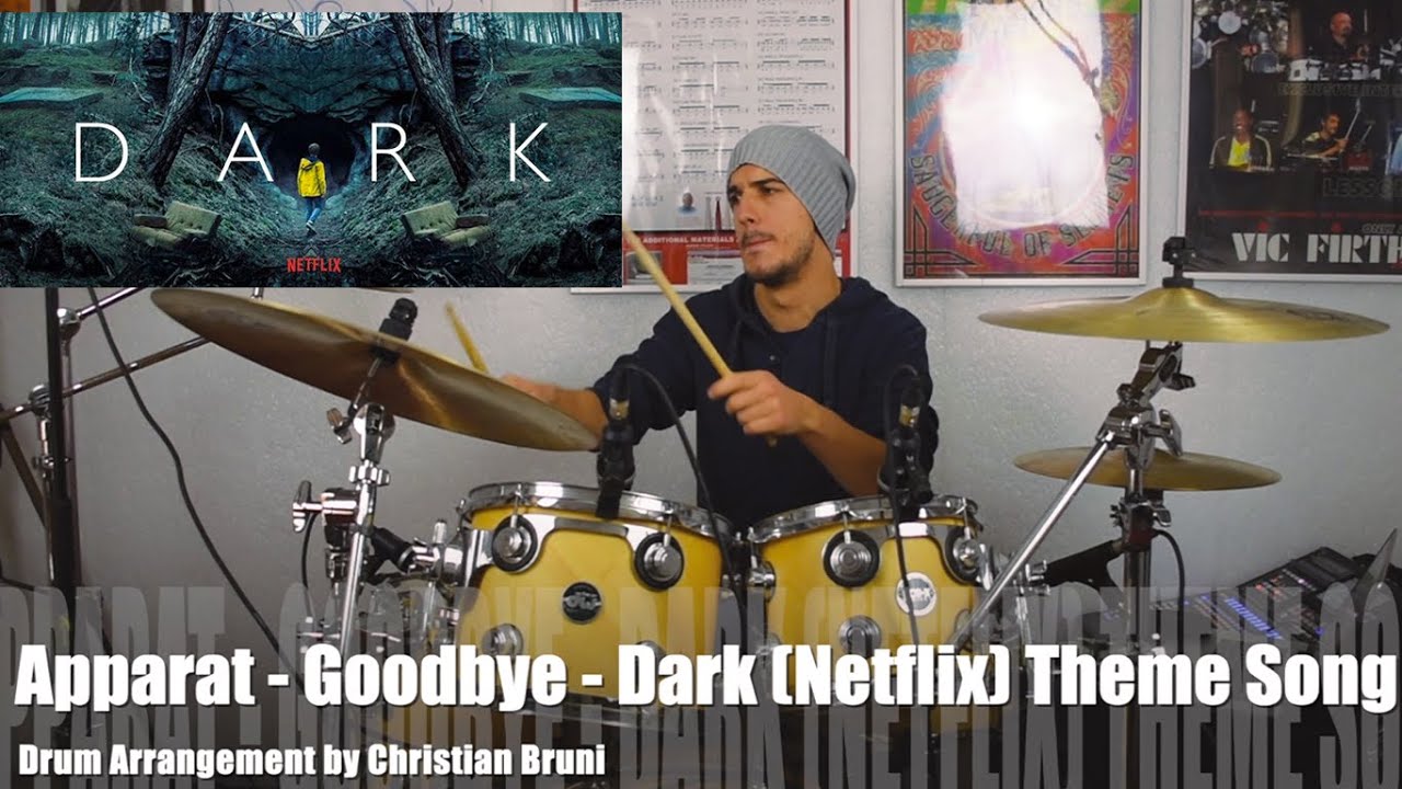 Apparat - Goodbye - Dark (Netflix) Theme Song - Drum Arrangement by Christian Bruni Drummer