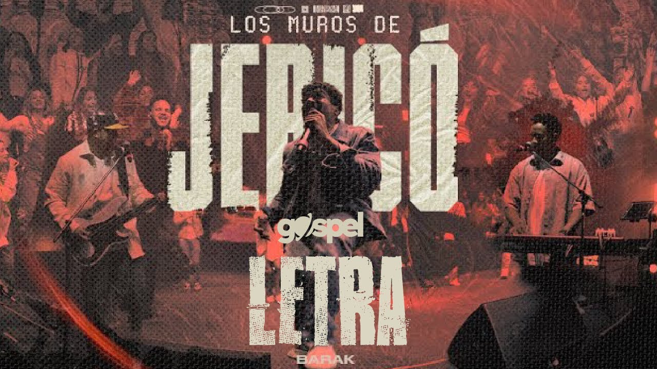 Jericó - Están cayendo los muros | Barak (Letra)