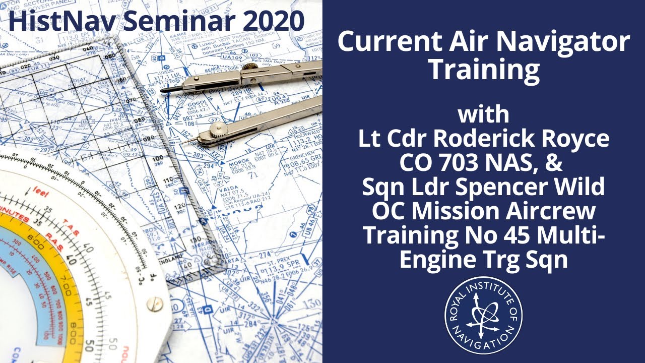 Current Air Navigator Training with Roderick Royce and Spencer Wild