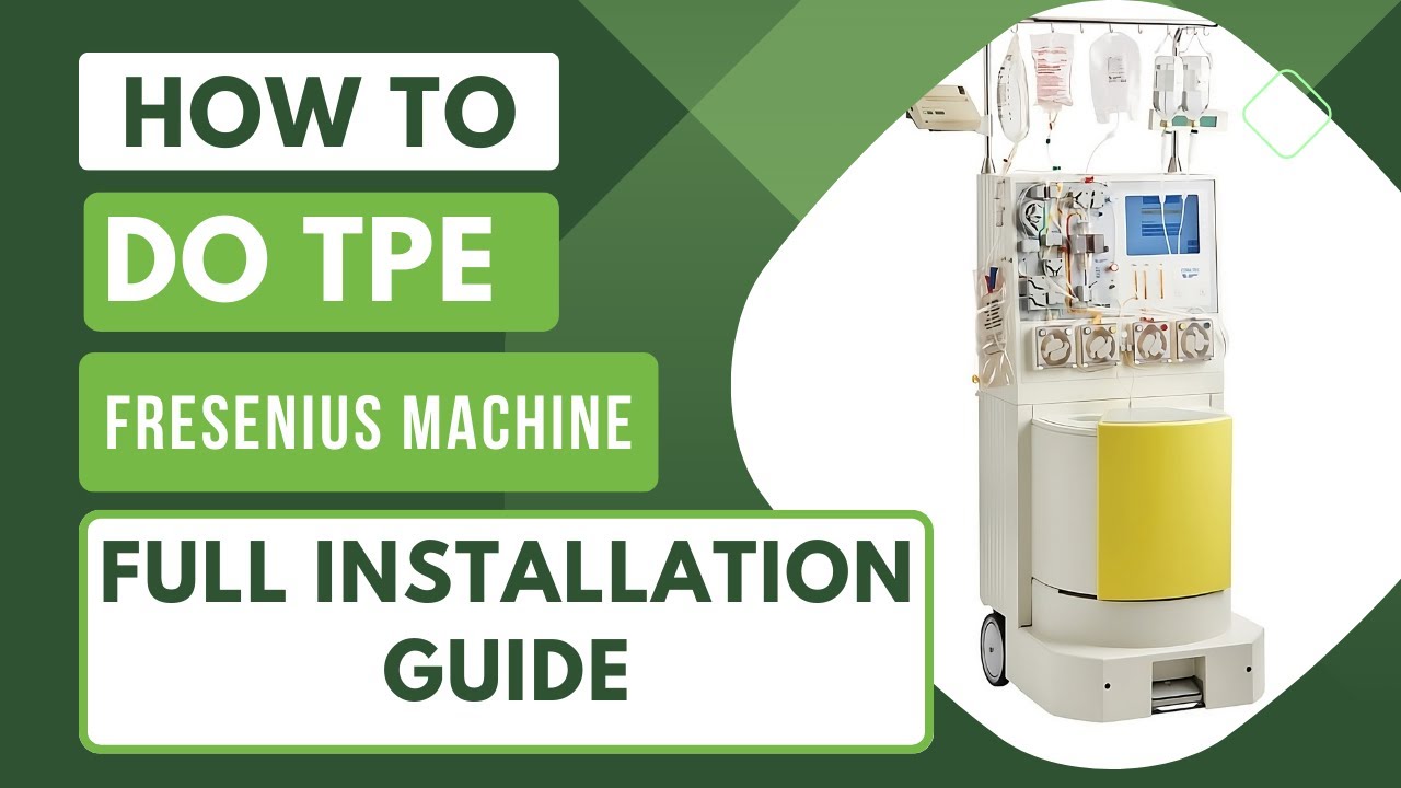 How to do TPE (Therapeutic plasma Exchange) using Fresenius machine.