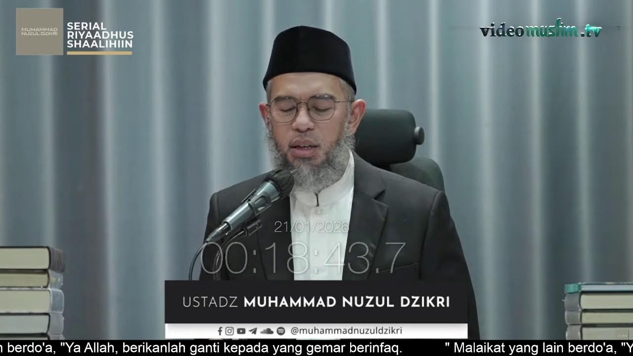 2003. Riyaadhus Shaalihiin | Ustadz Muhammad Nuzul Dzikri