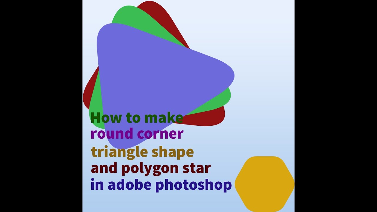 how to make round shape corner triangle and polygon in adobe photoshop.