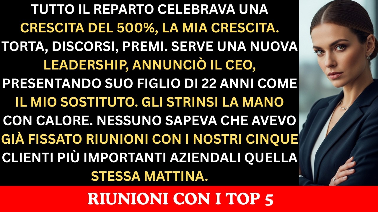 Il Mio Reparto Festeggiò Una Crescita Del 500% Che Ho Creato, Mi Sostituirono Con Il Figlio Del CEO