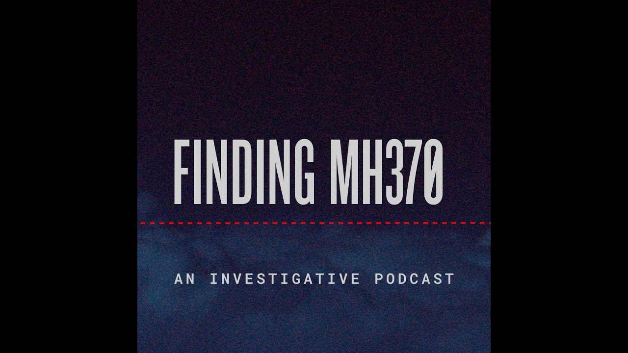 The Search for MH370 is Back On -- AGAIN!