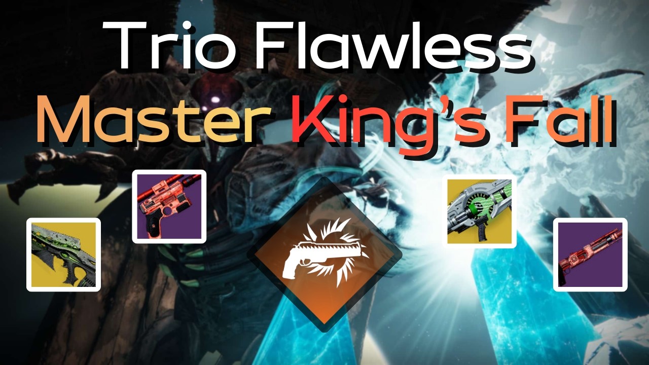 Trio Flawless Master King's Fall | Destiny 2 Renegades