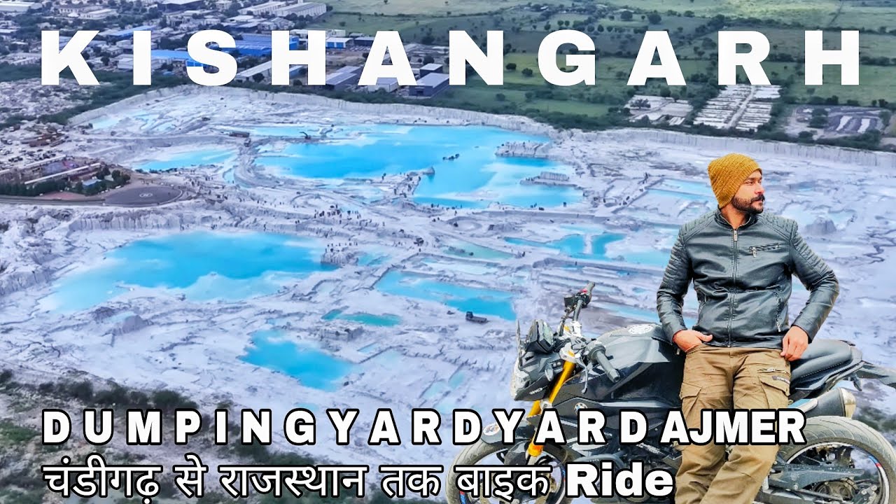 Dumping Yard Kishangarh Ajmer full Details Tourist places in hindi history  || #Mrriderrj18 