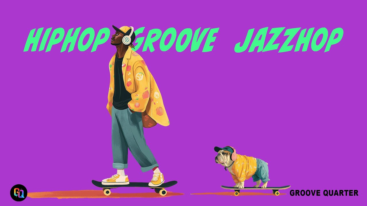 Hip Hop | Groove | Jazz Hop | Happy Day Jazz Hop Mix