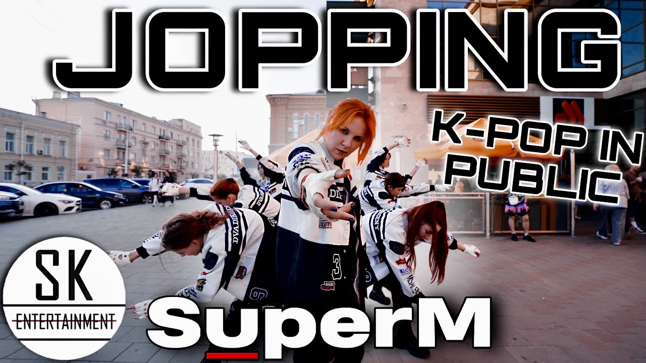 [K-POP IN PUBLIC] [ONE TAKE] - Dance Cover SuperM (슈퍼엠) - 'Jopping' (+Dance Break)