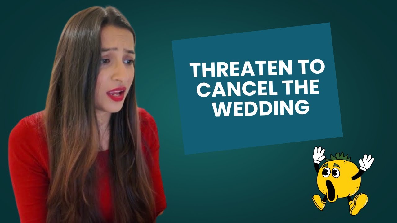 Cousin’s arranged marriage might get cancel!!!!! 😱😱