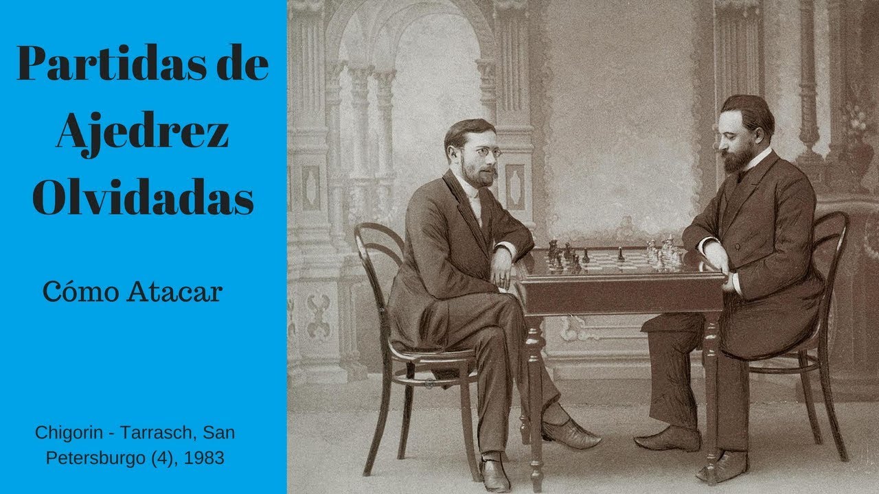 Cómo Atacar 💪 - Partidas de Ajedrez Olvidadas 🏅