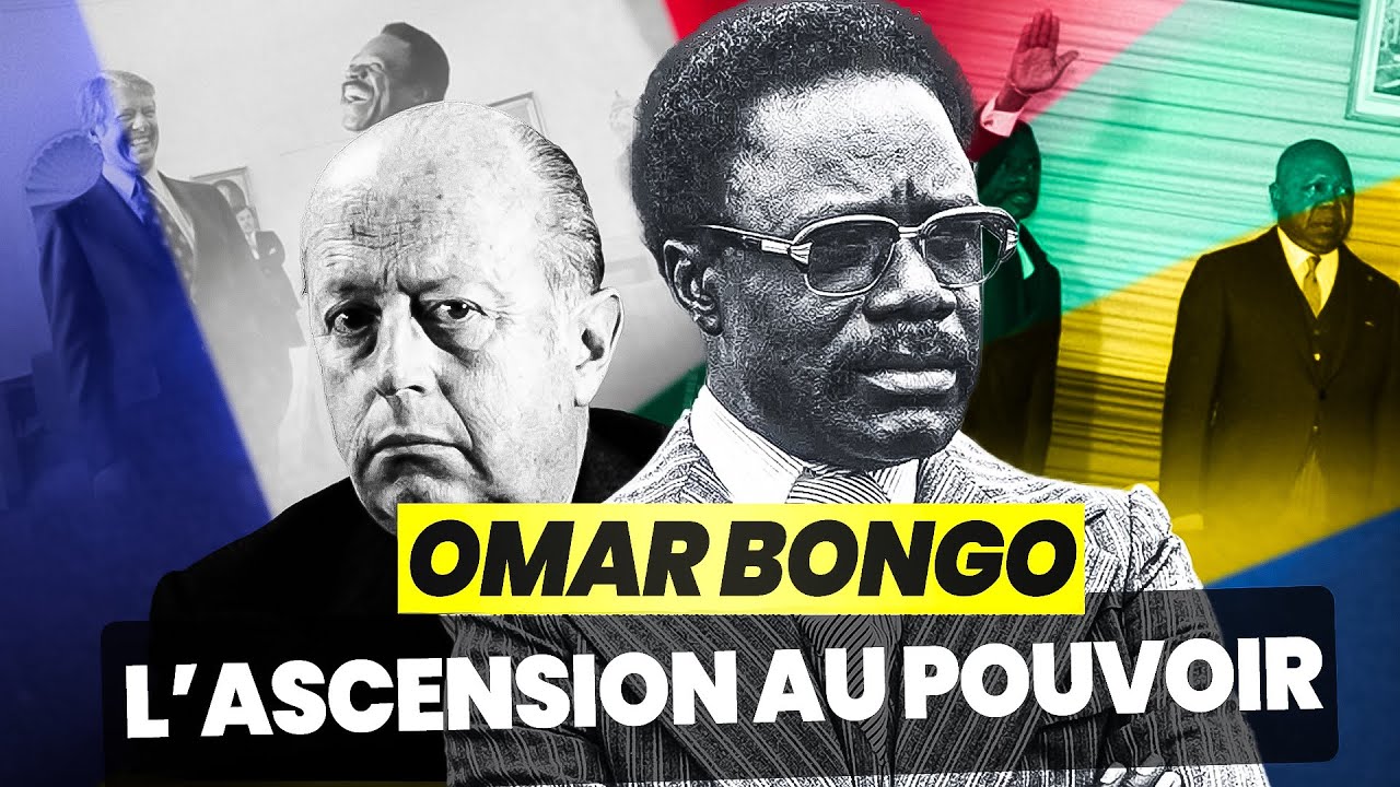 HISTOIRE DU GABON: L’ascension d’Omar BONGO