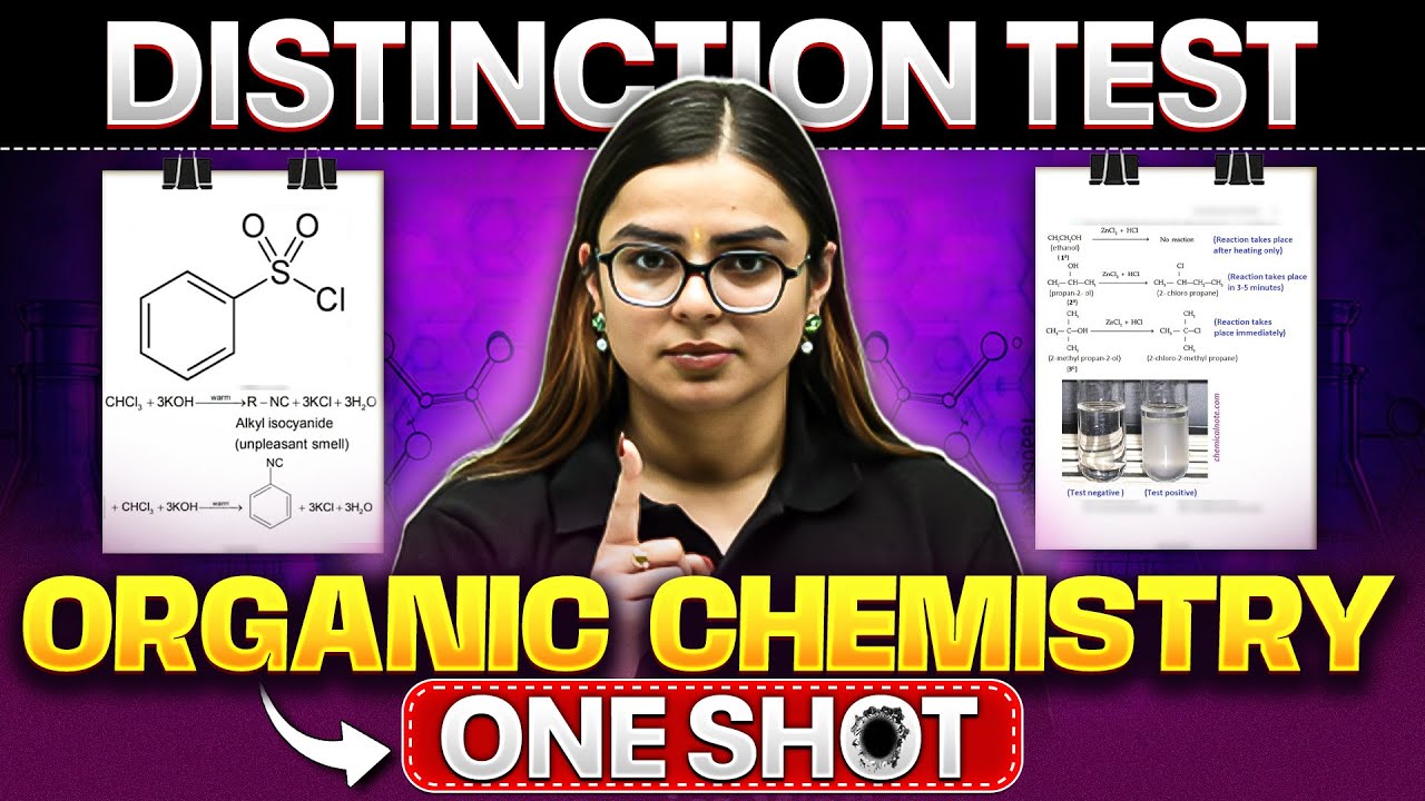 CUET 2025 Organic Chemistry 🔥 Distinction Test One Shot | Full Concept + PYQs