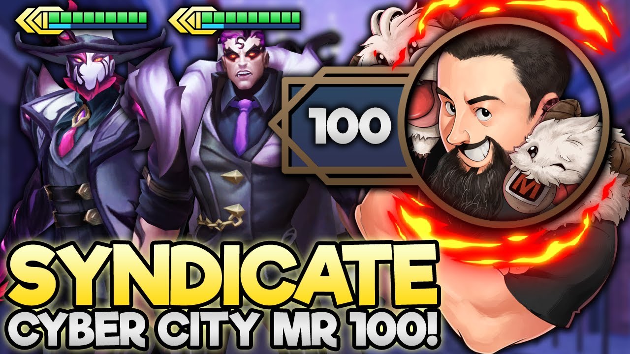 Mr. 100 - I'm the ULTIMATE Crime Boss!! | TFT Cyber City | Teamfight Tactics