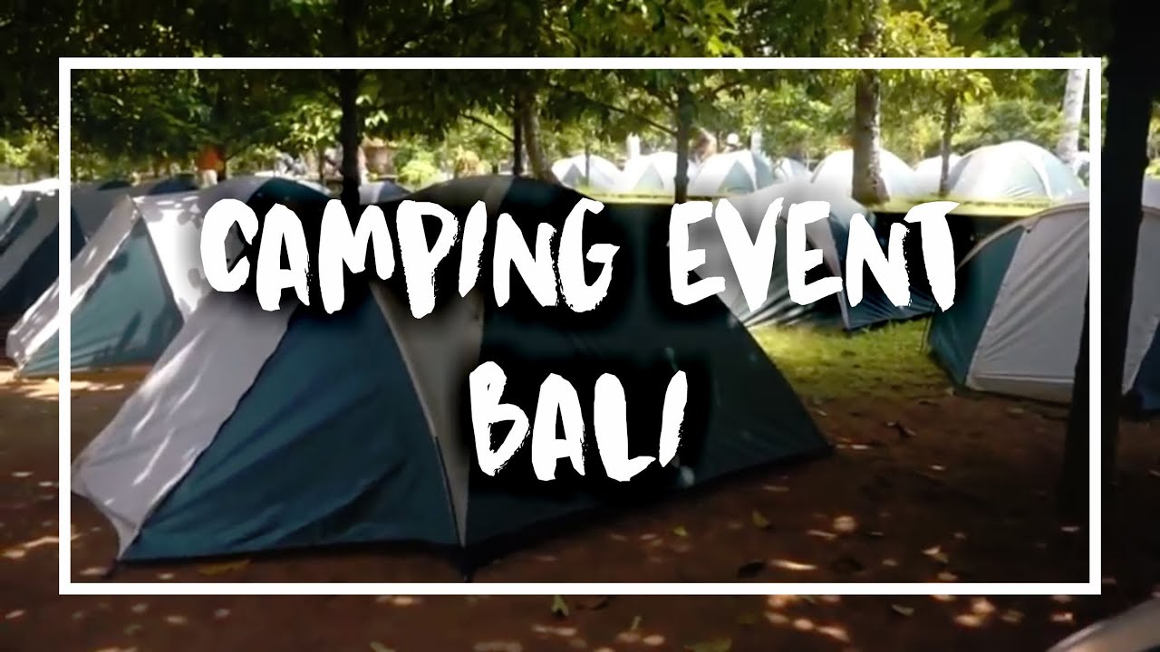 Event Camping di Bali | SMART CAMPING BALI Property