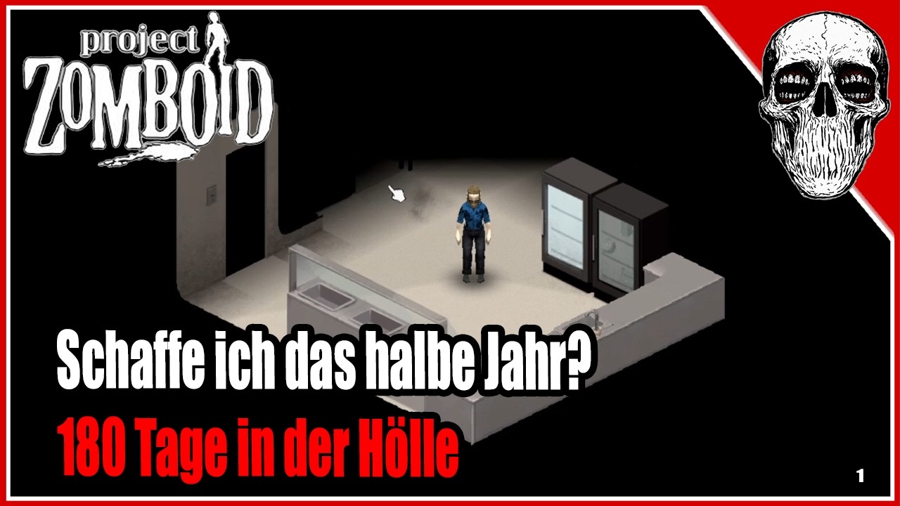 180 Tage in der Hölle: Schaffe ich das halbe Jahr? | Project Zomboid | Phil Mahar Schülzberg| Part 1