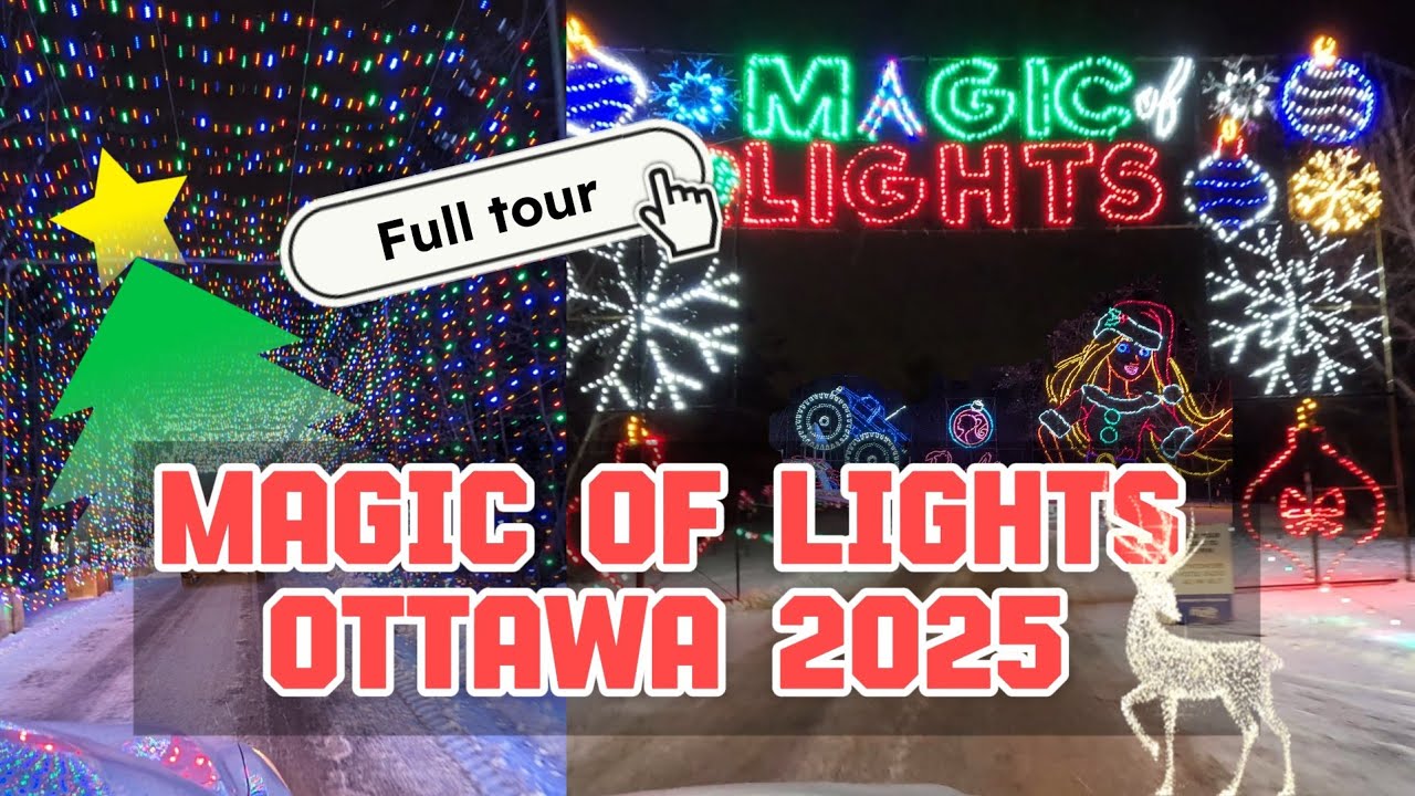 Ottawa's Magic of Lights 10th Season in 2k | A Winter Wonderland like no other!| Wesley Clover Parks
