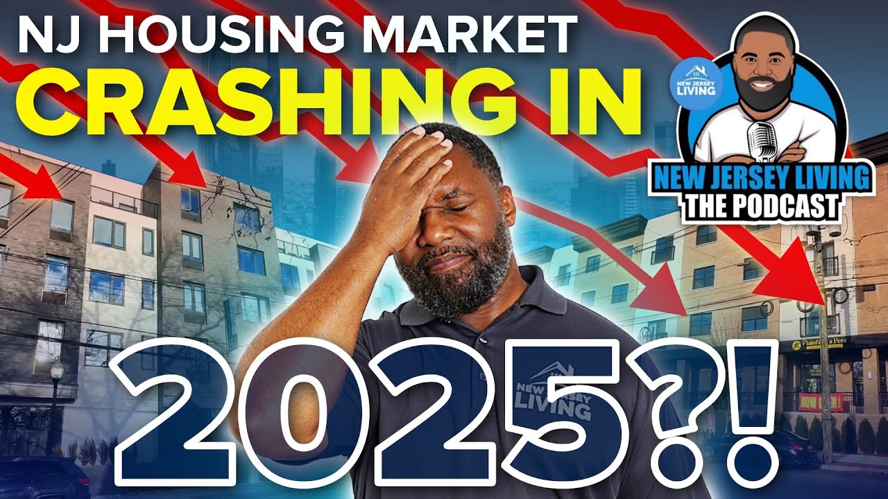 Is The NEW JERSEY Housing Market CRASHING in 2025?! 😱 | The NJL Podcast [Warning!! 🚨]