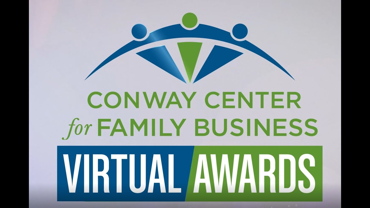 2020 Virtual Family Business Awards - Conway Center for Family Business