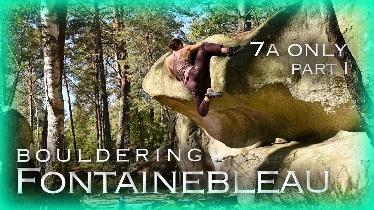 Fontainebleau Bouldering 7a ONLY part 1