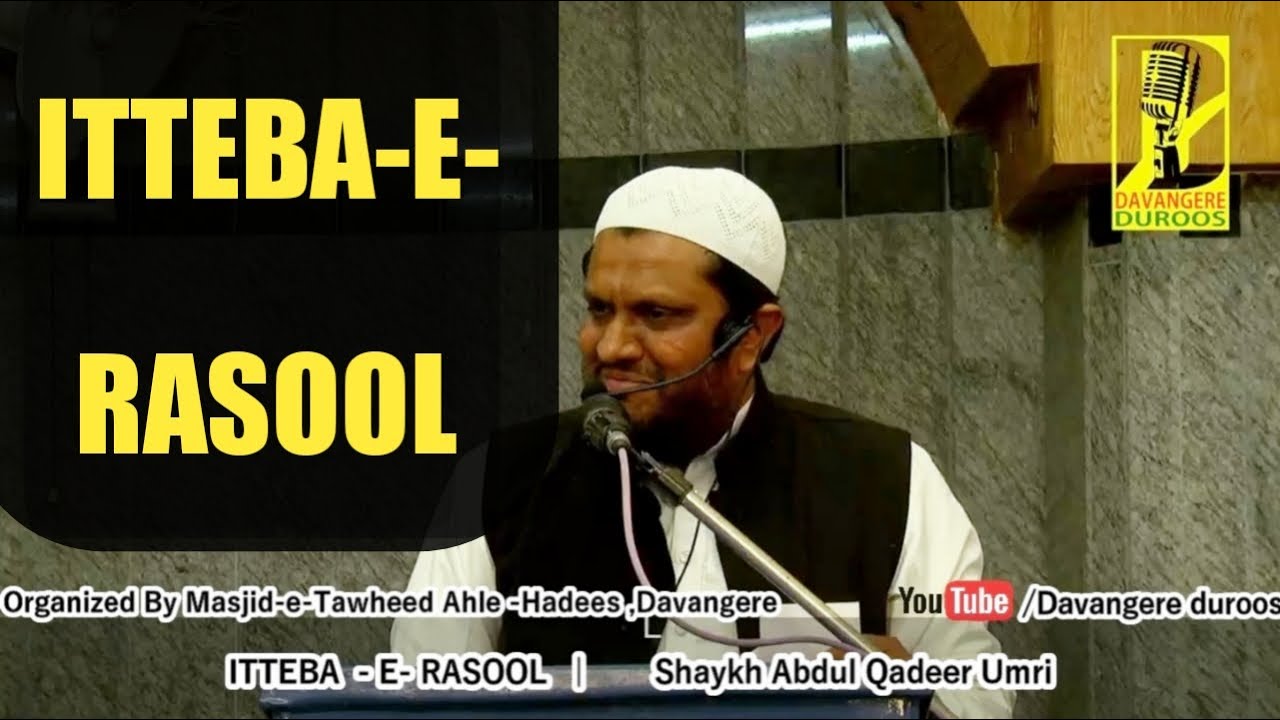 Itteba-e-Rasool By Shaykh Abdul Qadeer Umri