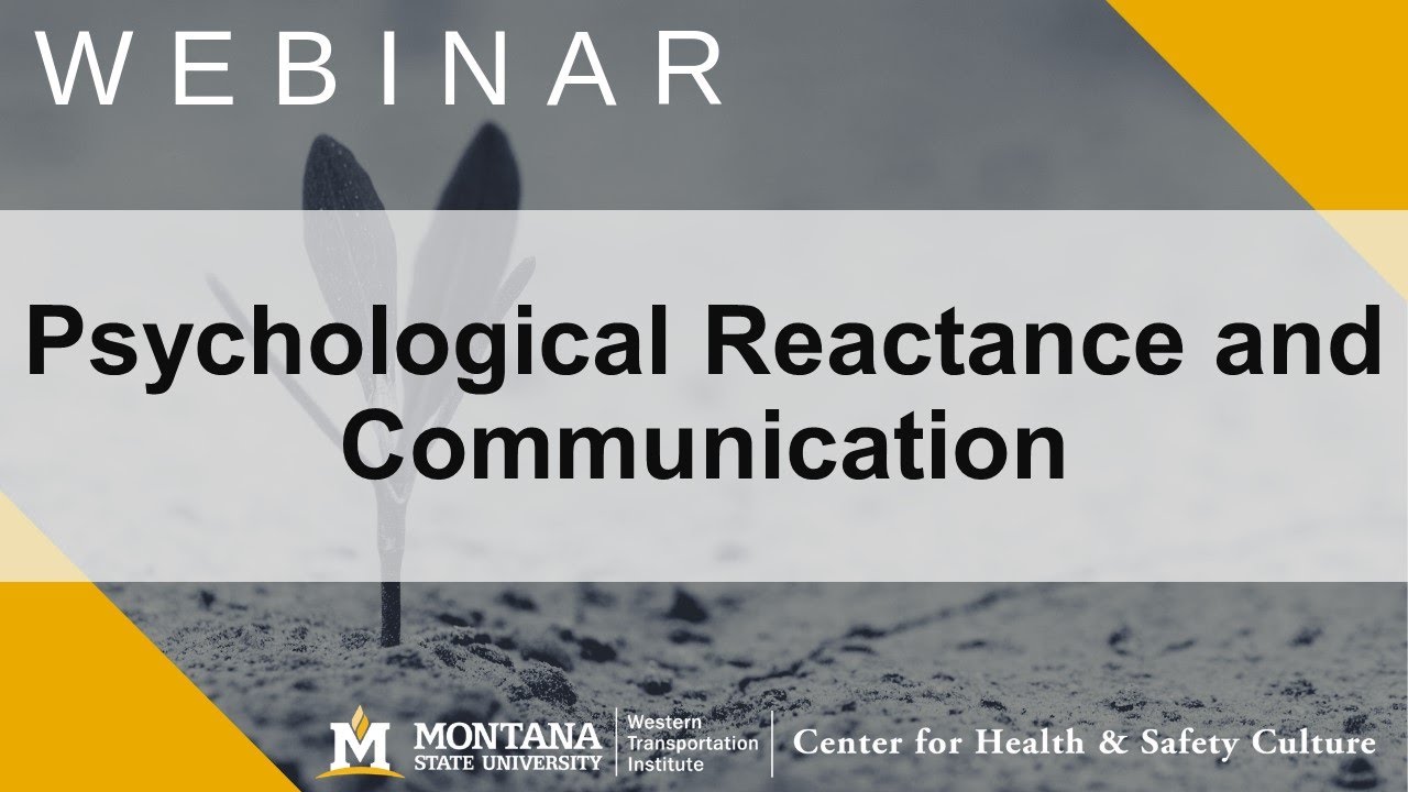 Exploring Psychological Reactance