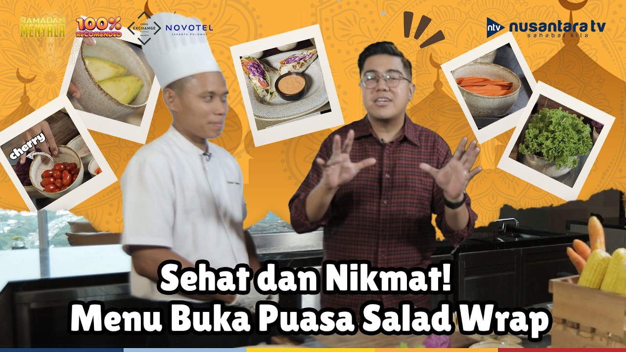 [LIVE] Sehat dan Nikmat! Menu Buka Puasa Salad Wrap | 100% RECOMENDED