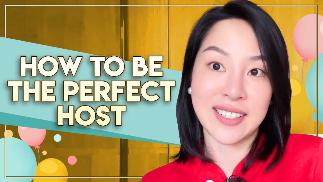 How To Be The Perfect Host - Social Etiquette FAQ